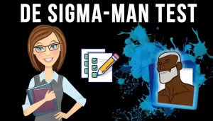 Sigma man Test