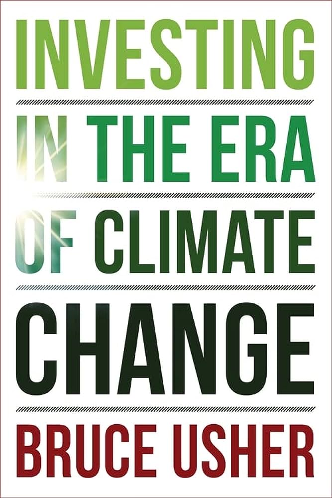 Investing in the Era of Climate Change Best Review