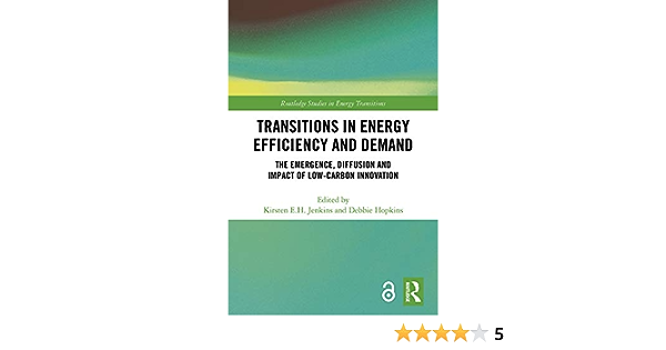 Transitions in Energy Efficiency and Demand: Best Review